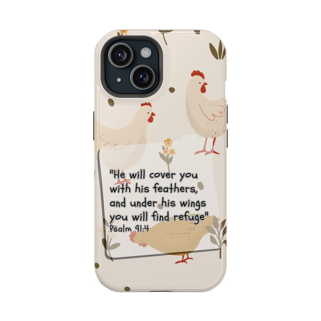 Psalm 91:4 Chicken Phone Case