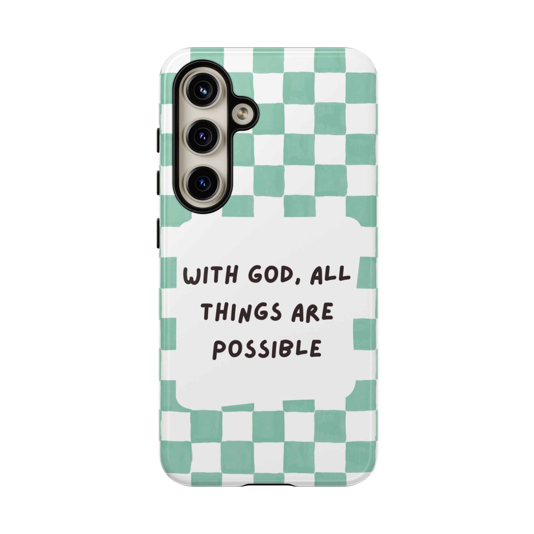 "With God, All Things Are Possible" Non MagSafe Phone Case