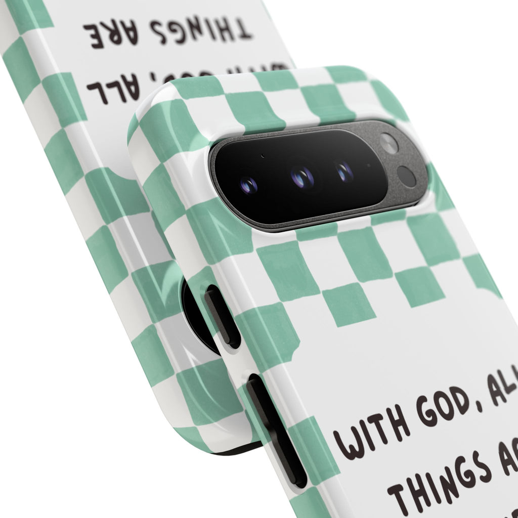 "With God, All Things Are Possible" Non MagSafe Phone Case