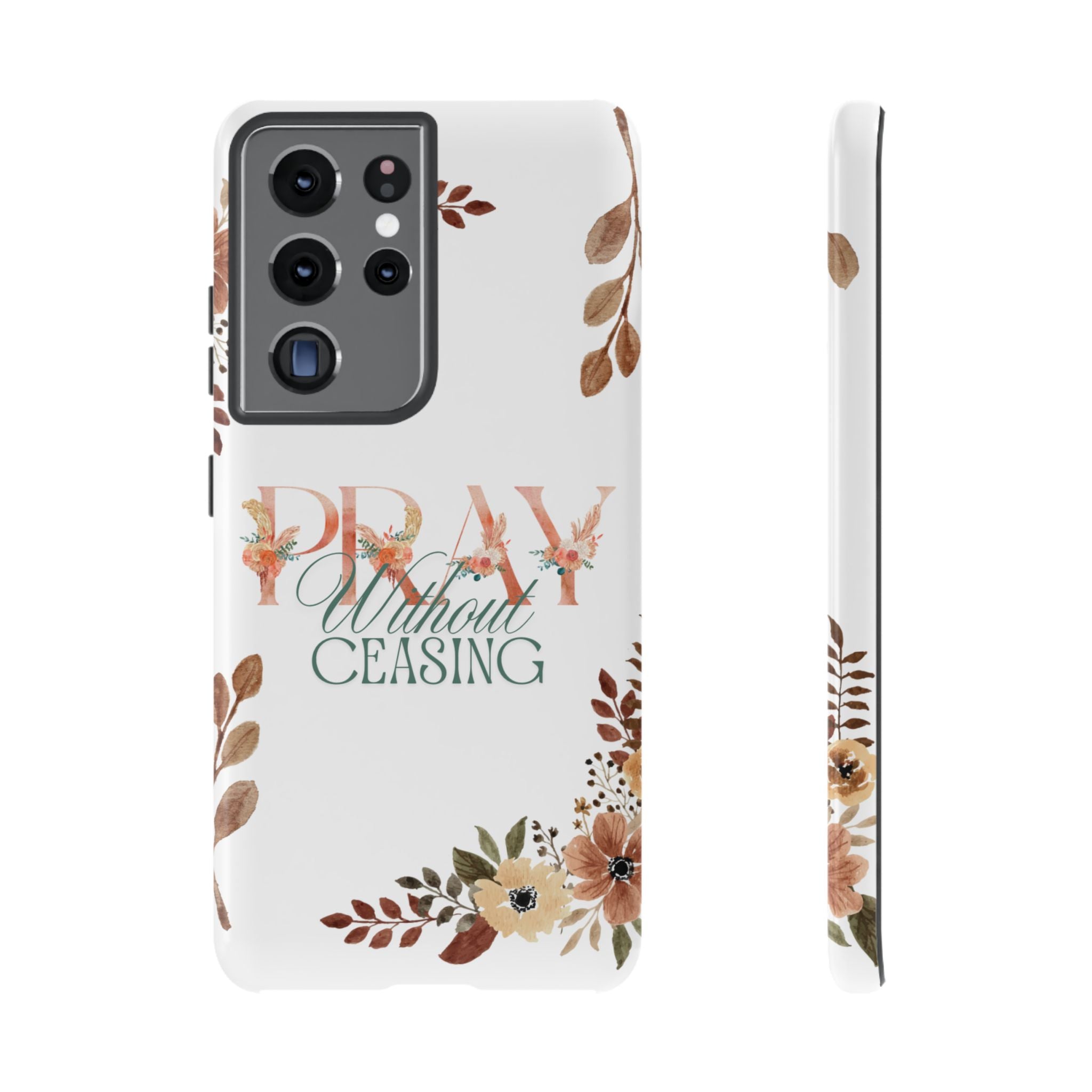 Pray Without Ceasing phone case