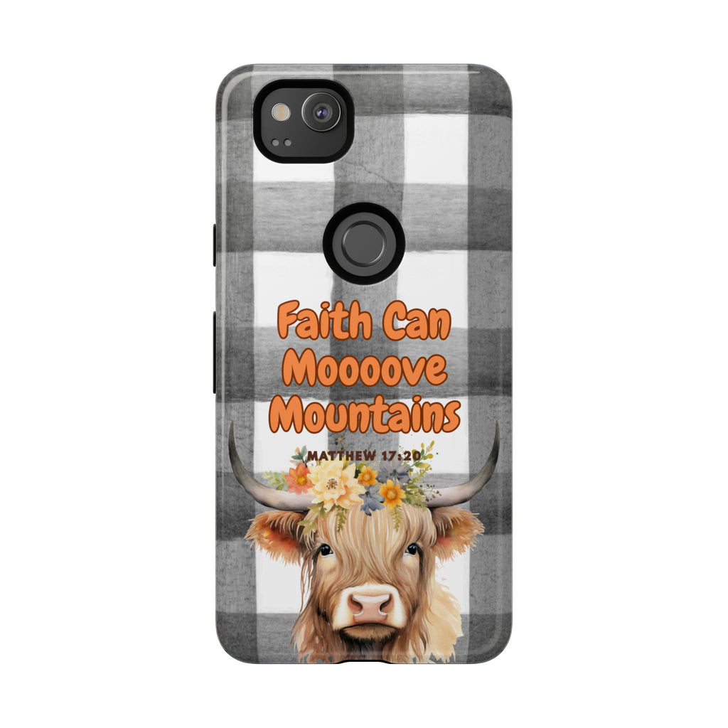 Faith Can Mooooove Mountains Phone Case