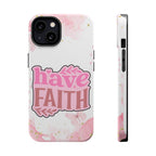 Have Faith Pink Butterfly Phone Case