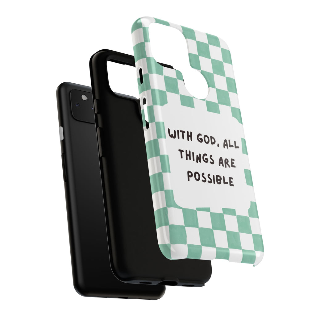 "With God, All Things Are Possible" Non MagSafe Phone Case