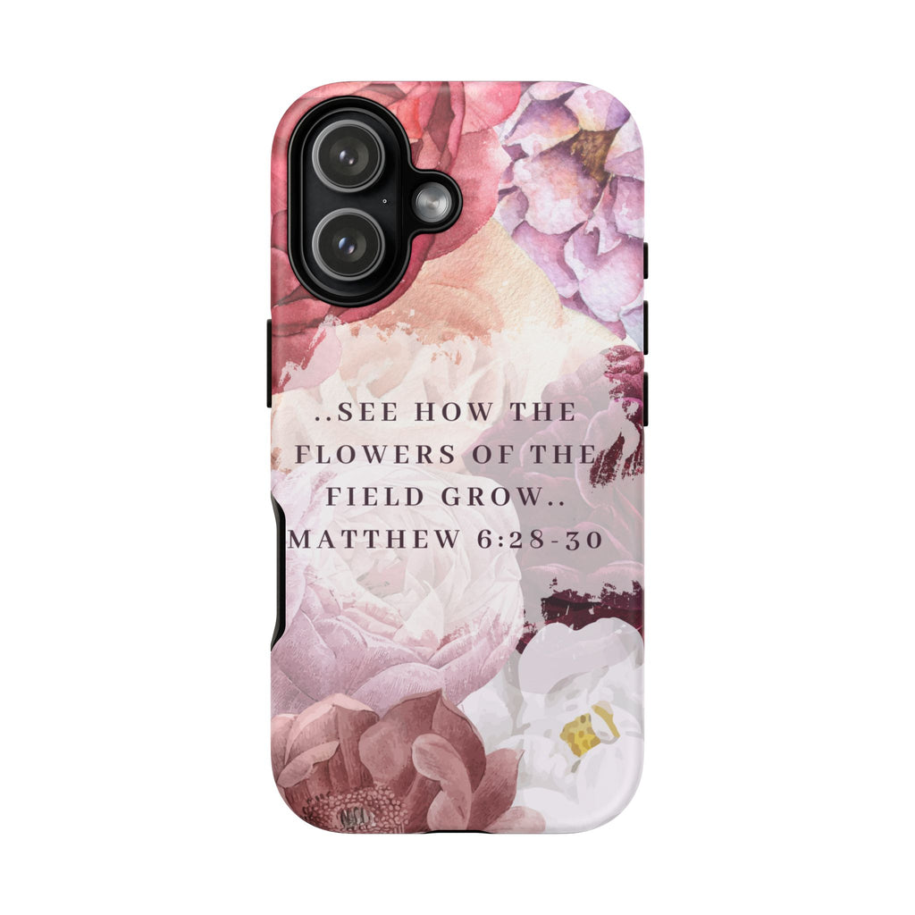 Matthew 6:28 Floral Samsung/Android Phone Case