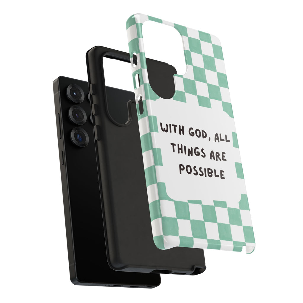 "With God, All Things Are Possible" Non MagSafe Phone Case