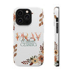 Pray Without Ceasing phone case
