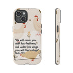 Psalm 91:4 Chicken Phone Case