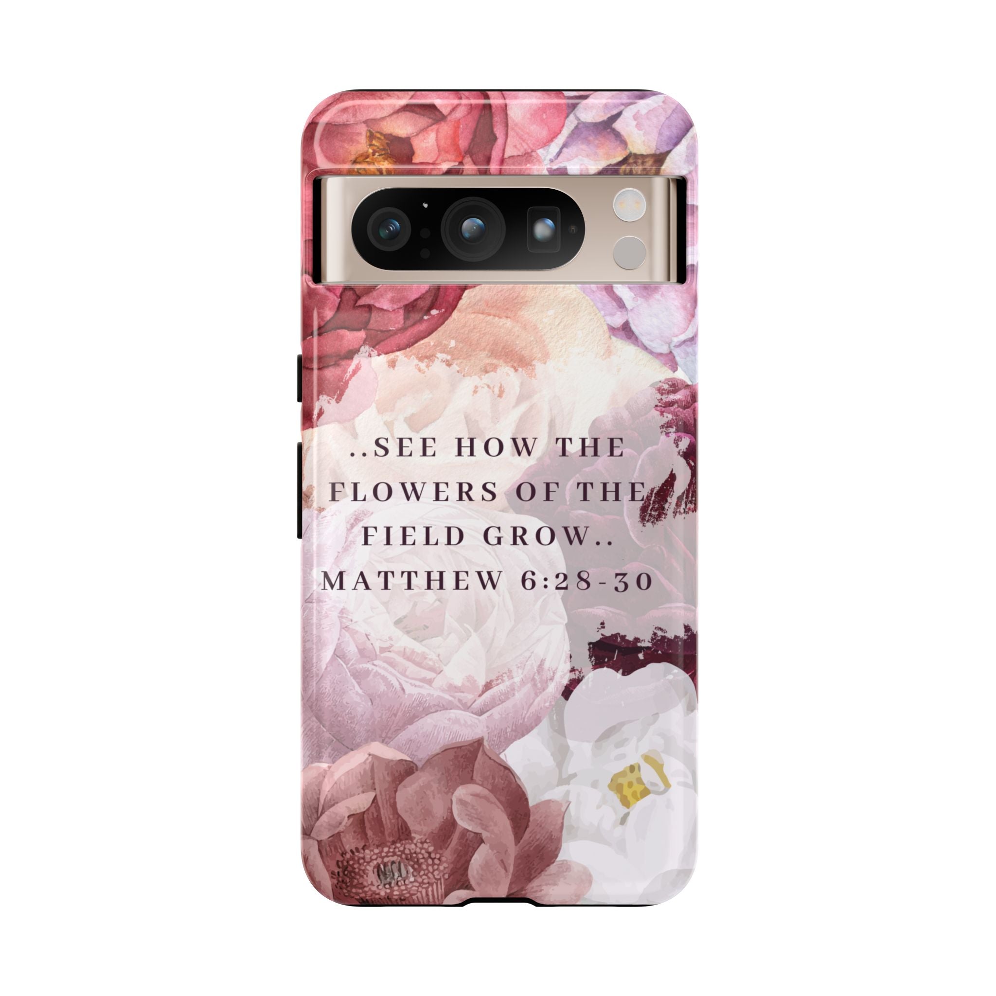 Matthew 6:28 Floral Samsung/Android Phone Case