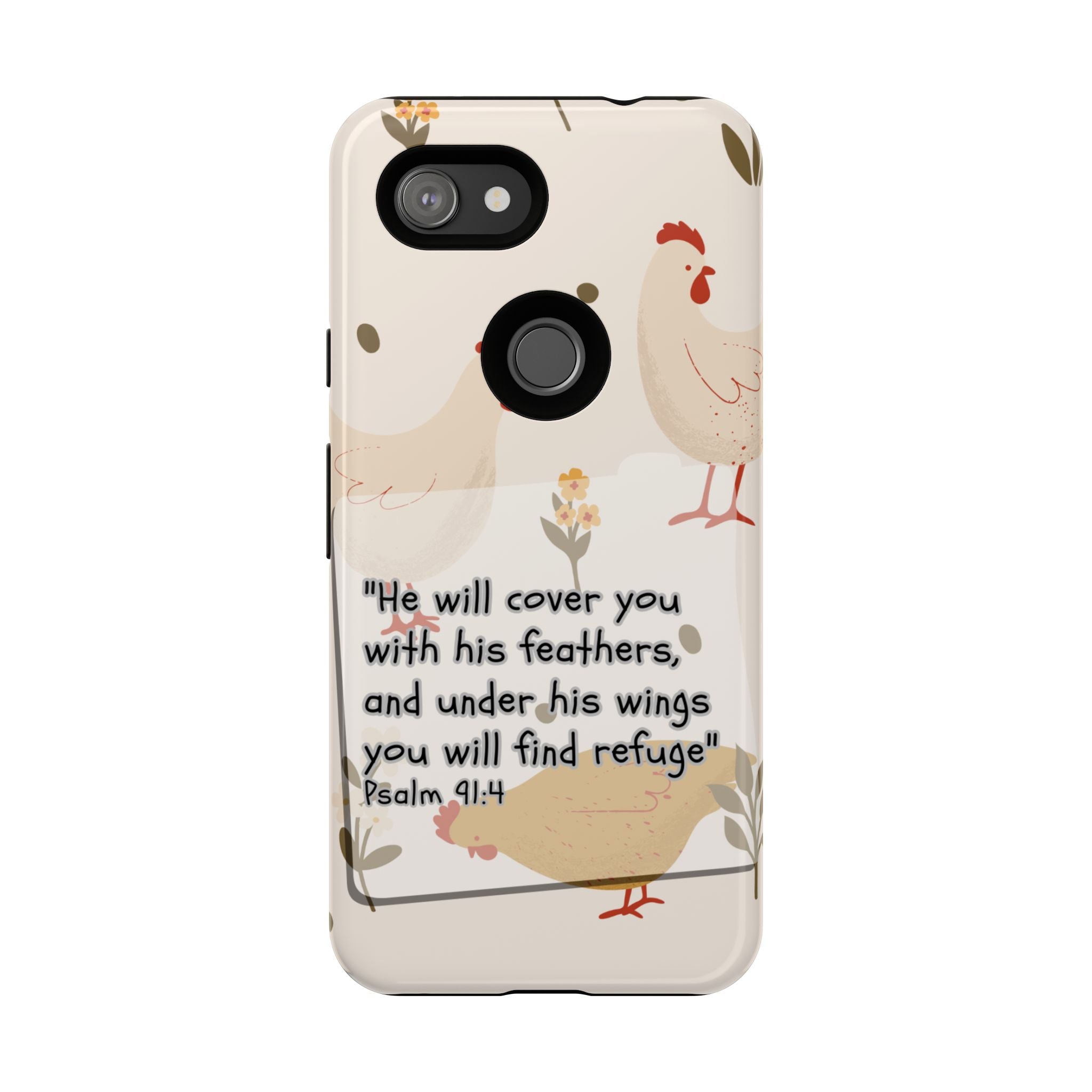 Psalm 91:4 Chicken Phone Case