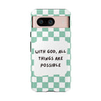 "With God, All Things Are Possible" Non MagSafe Phone Case