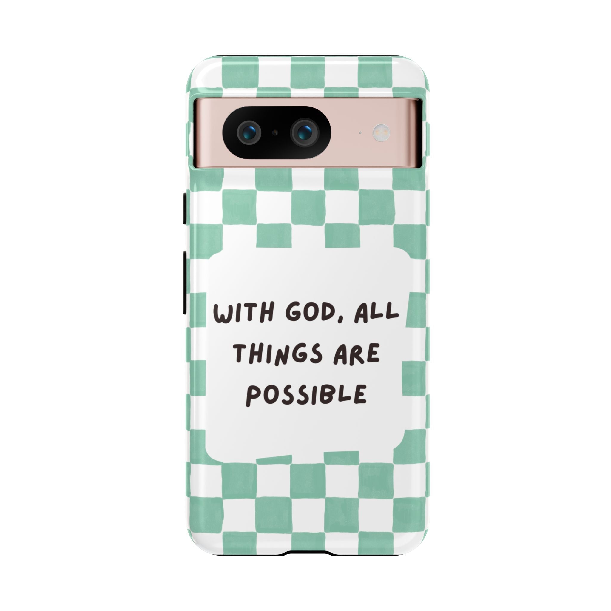 "With God, All Things Are Possible" Non MagSafe Phone Case