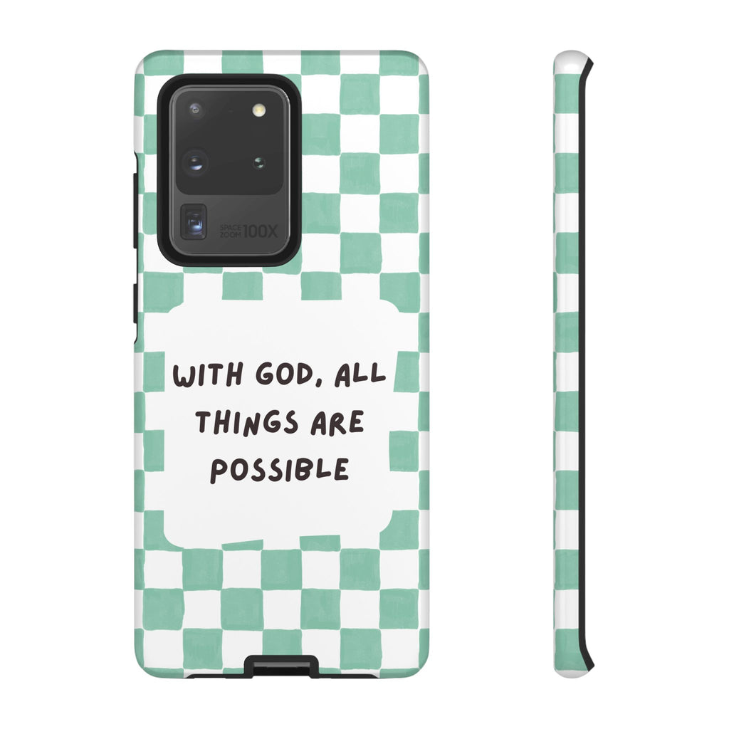 "With God, All Things Are Possible" Non MagSafe Phone Case
