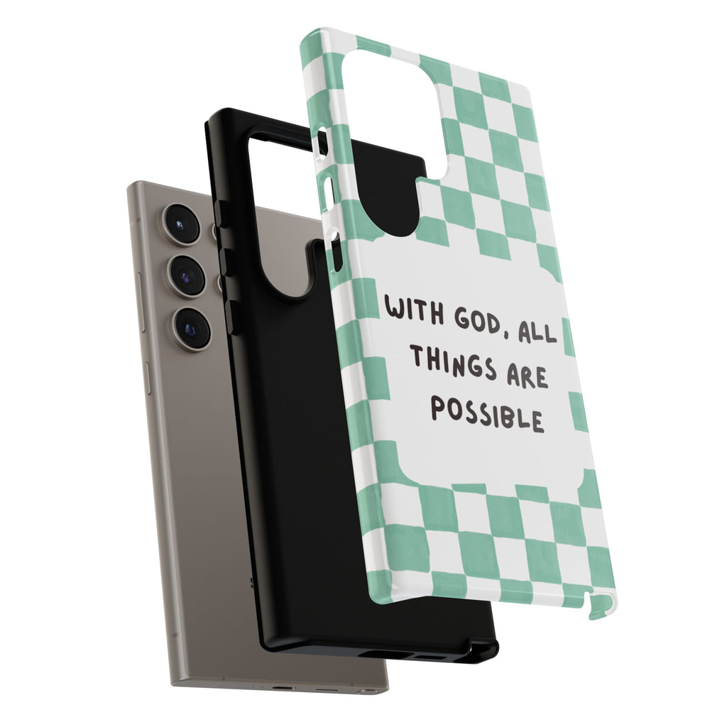 "With God, All Things Are Possible" Non MagSafe Phone Case