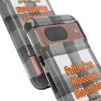 Faith Can Mooooove Mountains Phone Case