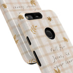 Fall for Jesus Phone Case