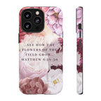 Matthew 6:28 Floral Samsung/Android Phone Case