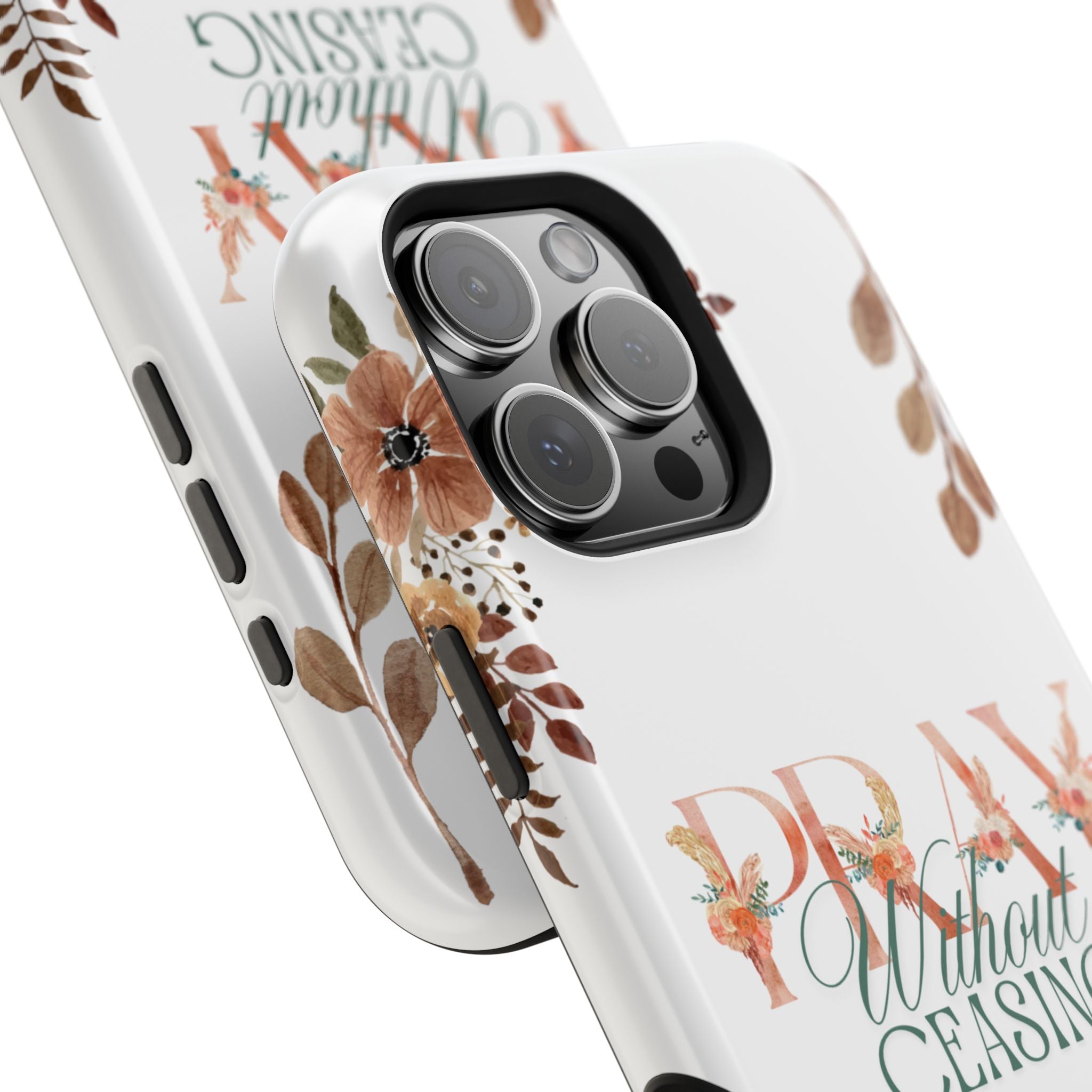 Pray Without Ceasing phone case
