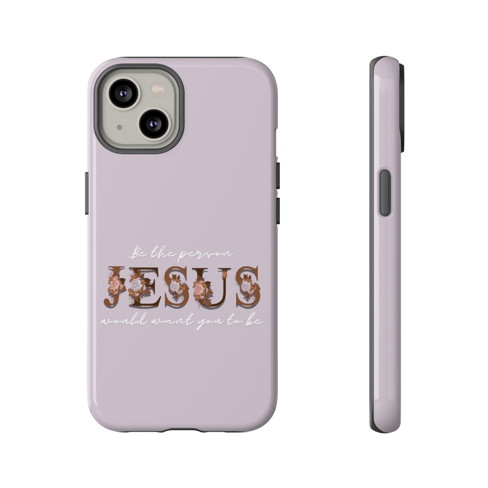 Be the person Jesus would want