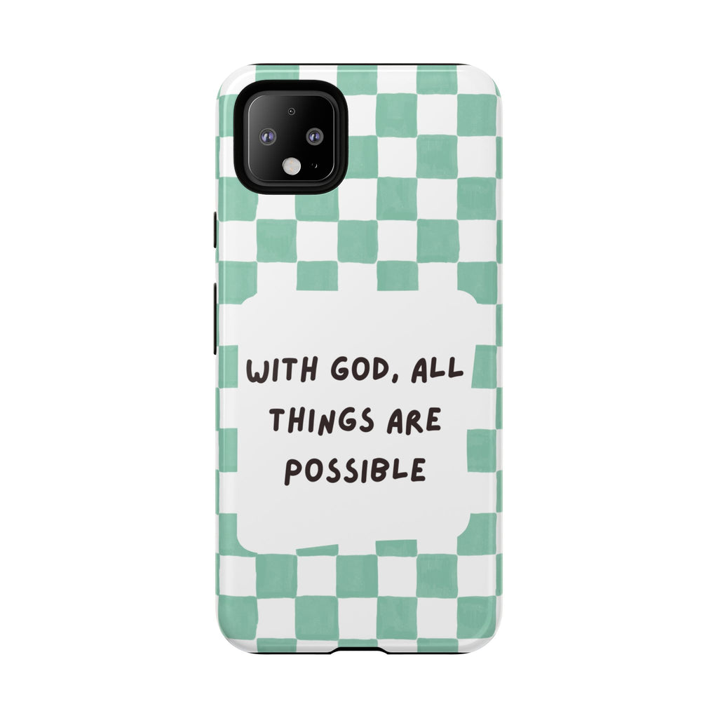 "With God, All Things Are Possible" Non MagSafe Phone Case
