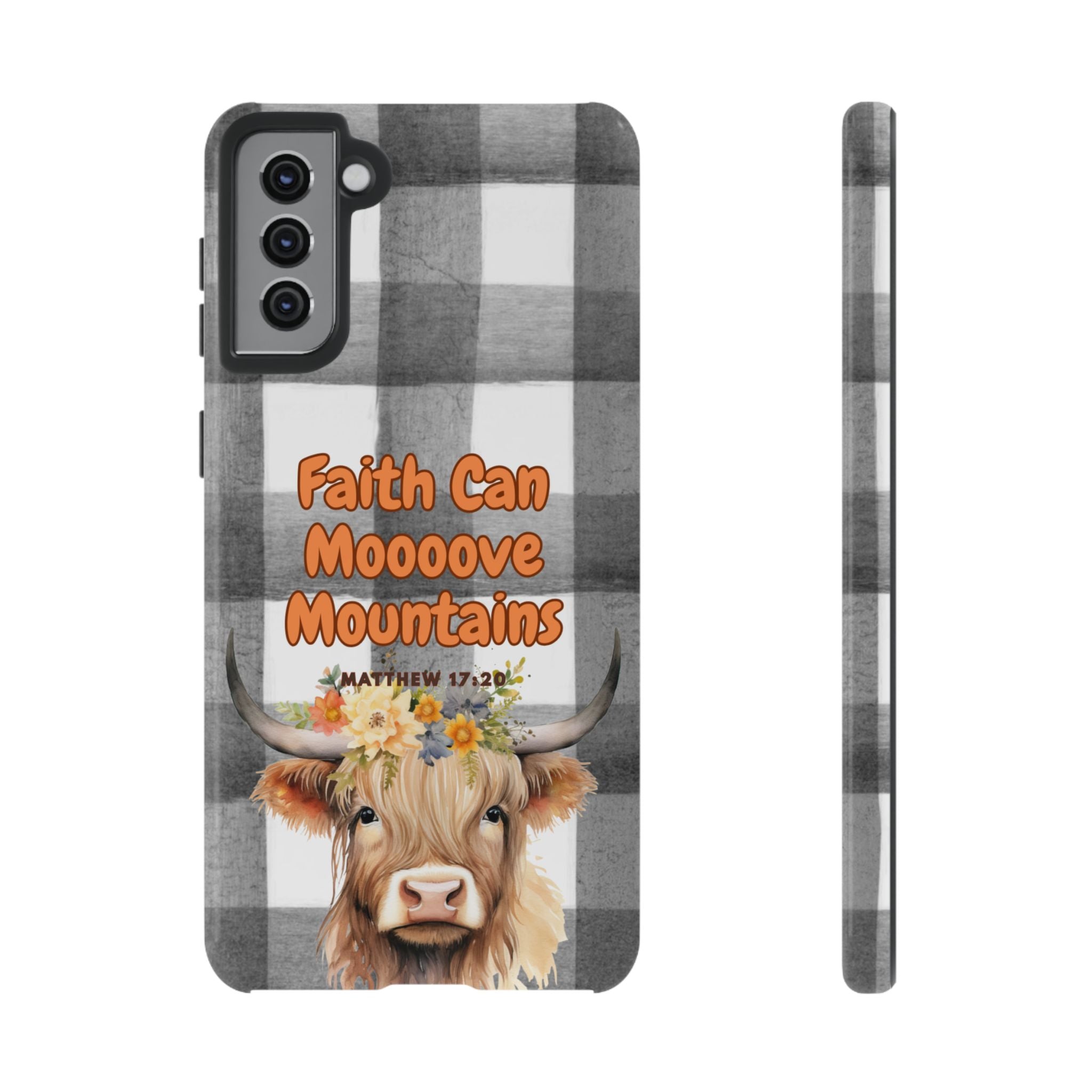 Faith Can Mooooove Mountains Phone Case