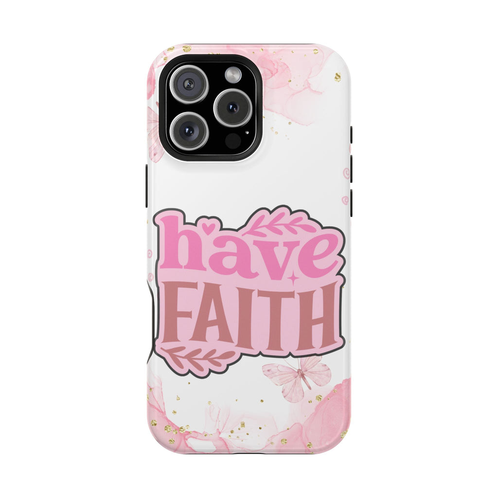 Have Faith Pink Butterfly Phone Case