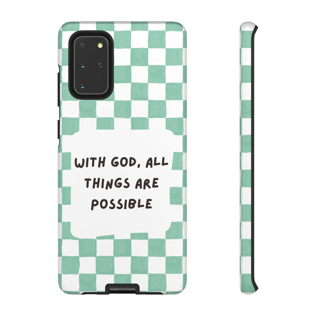 "With God, All Things Are Possible" Non MagSafe Phone Case