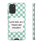"With God, All Things Are Possible" Non MagSafe Phone Case