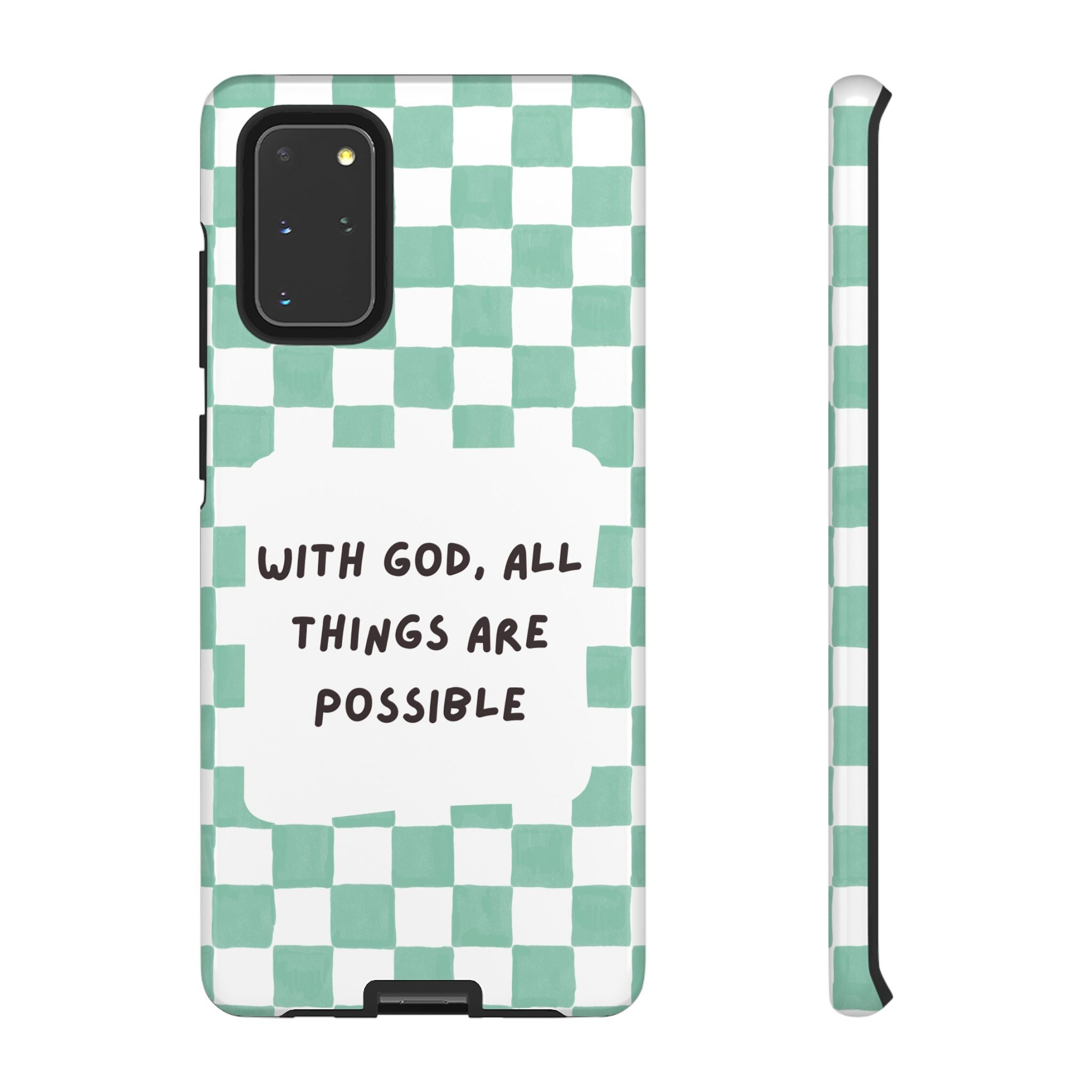 "With God, All Things Are Possible" Non MagSafe Phone Case