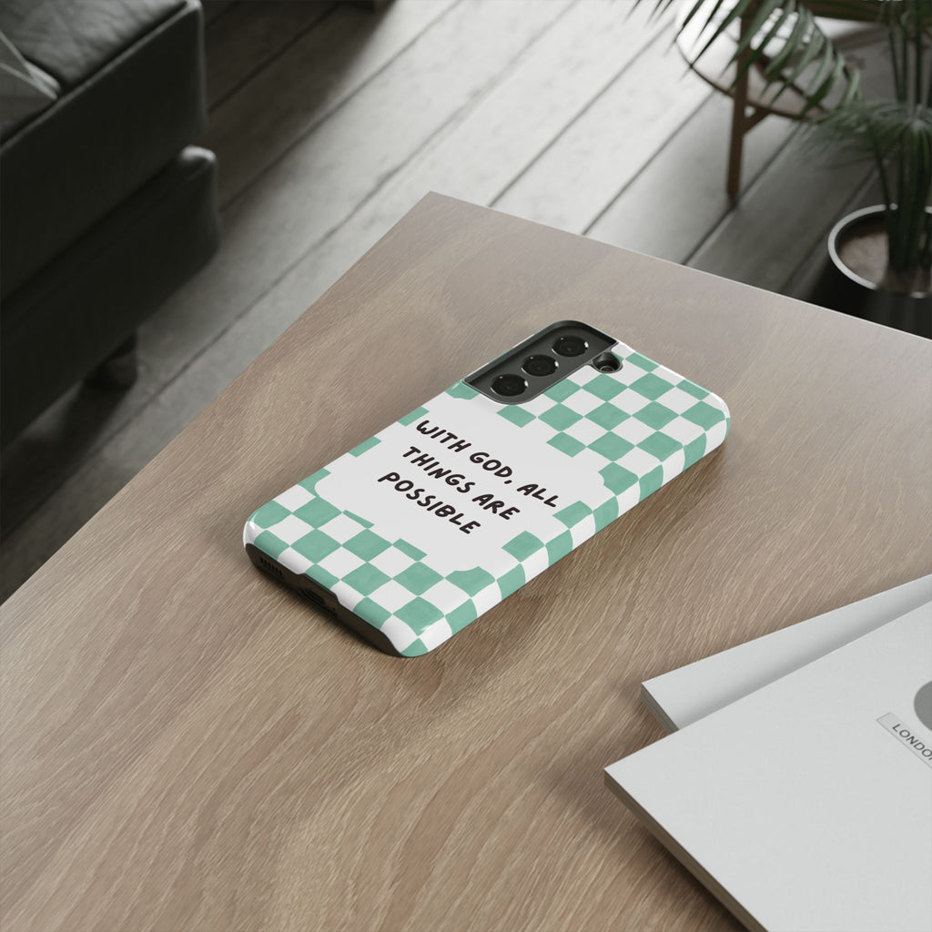 "With God, All Things Are Possible" Non MagSafe Phone Case