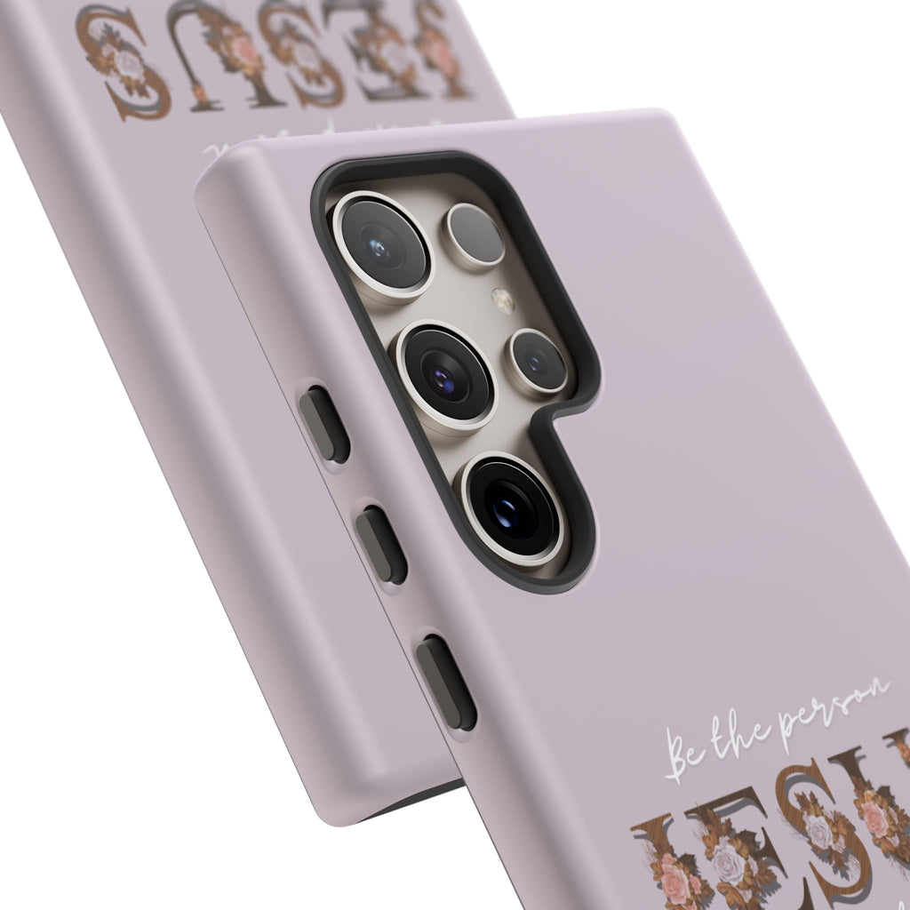 Be the person Jesus would want