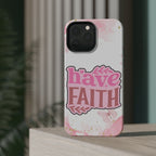 Have Faith Pink Butterfly Phone Case