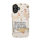 Psalm 91:4 Chicken Phone Case