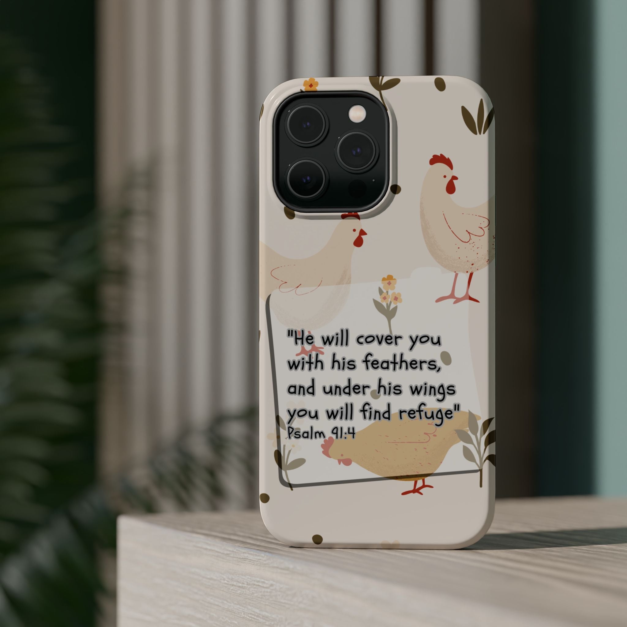 Psalm 91:4 Chicken Phone Case