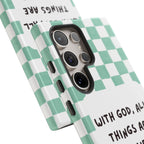 "With God, All Things Are Possible" Non MagSafe Phone Case