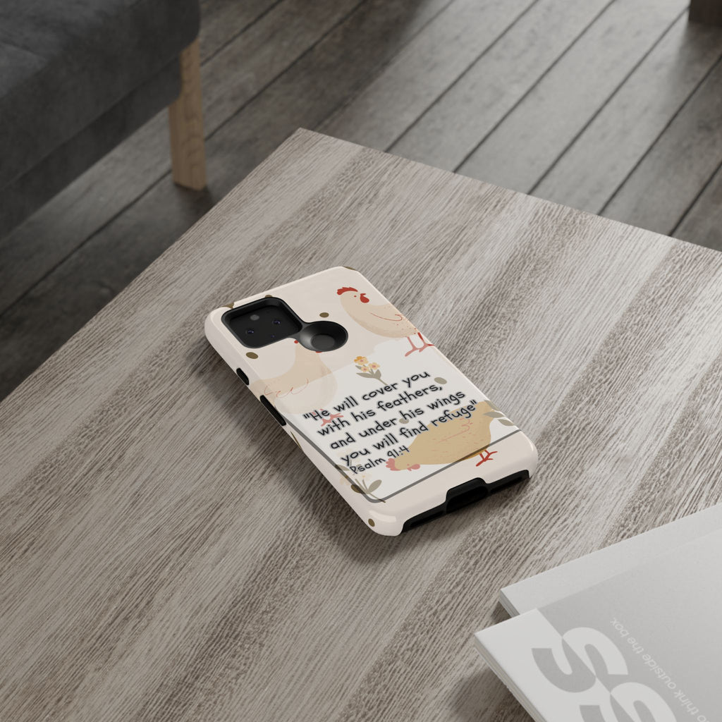 Psalm 91:4 Chicken Phone Case