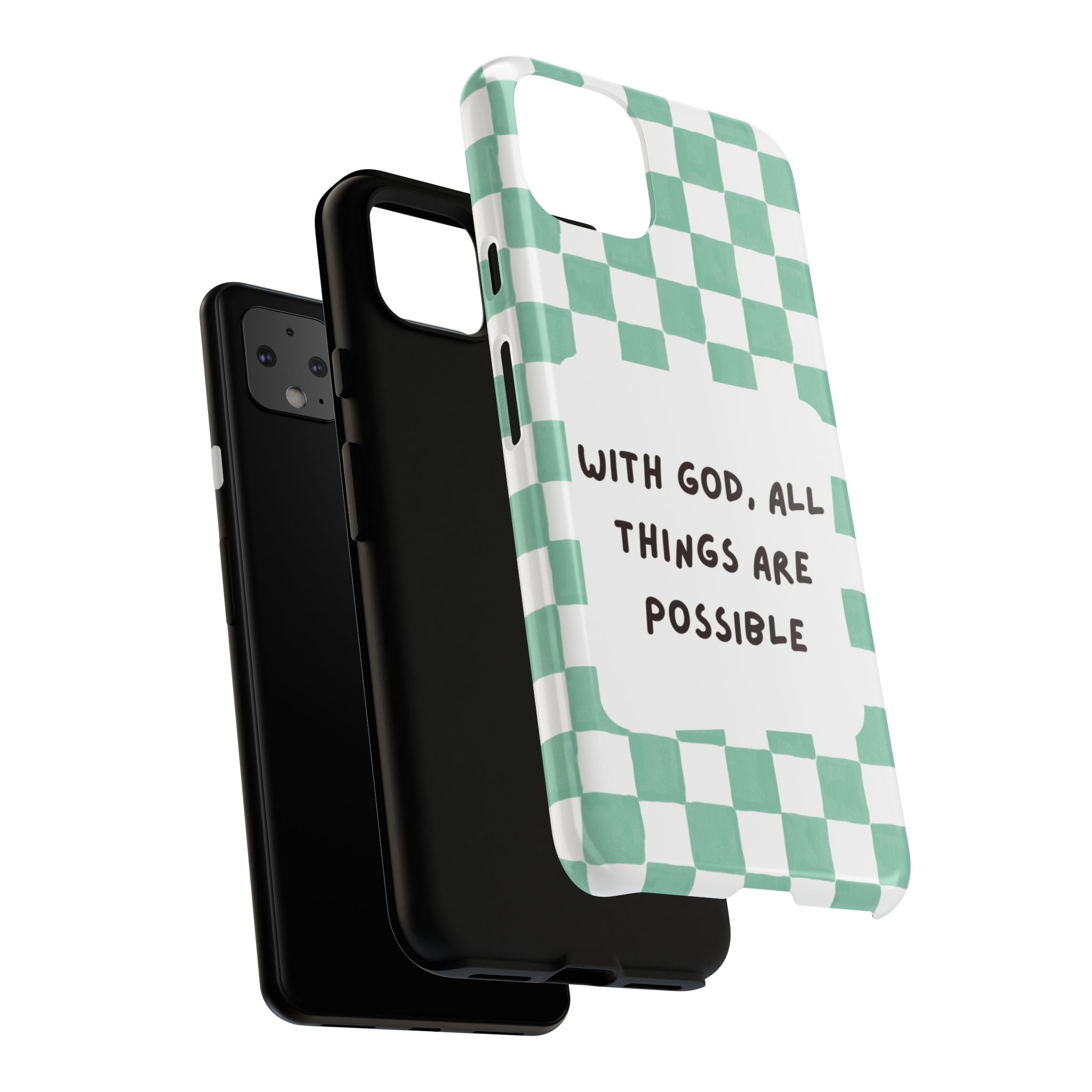 "With God, All Things Are Possible" Non MagSafe Phone Case