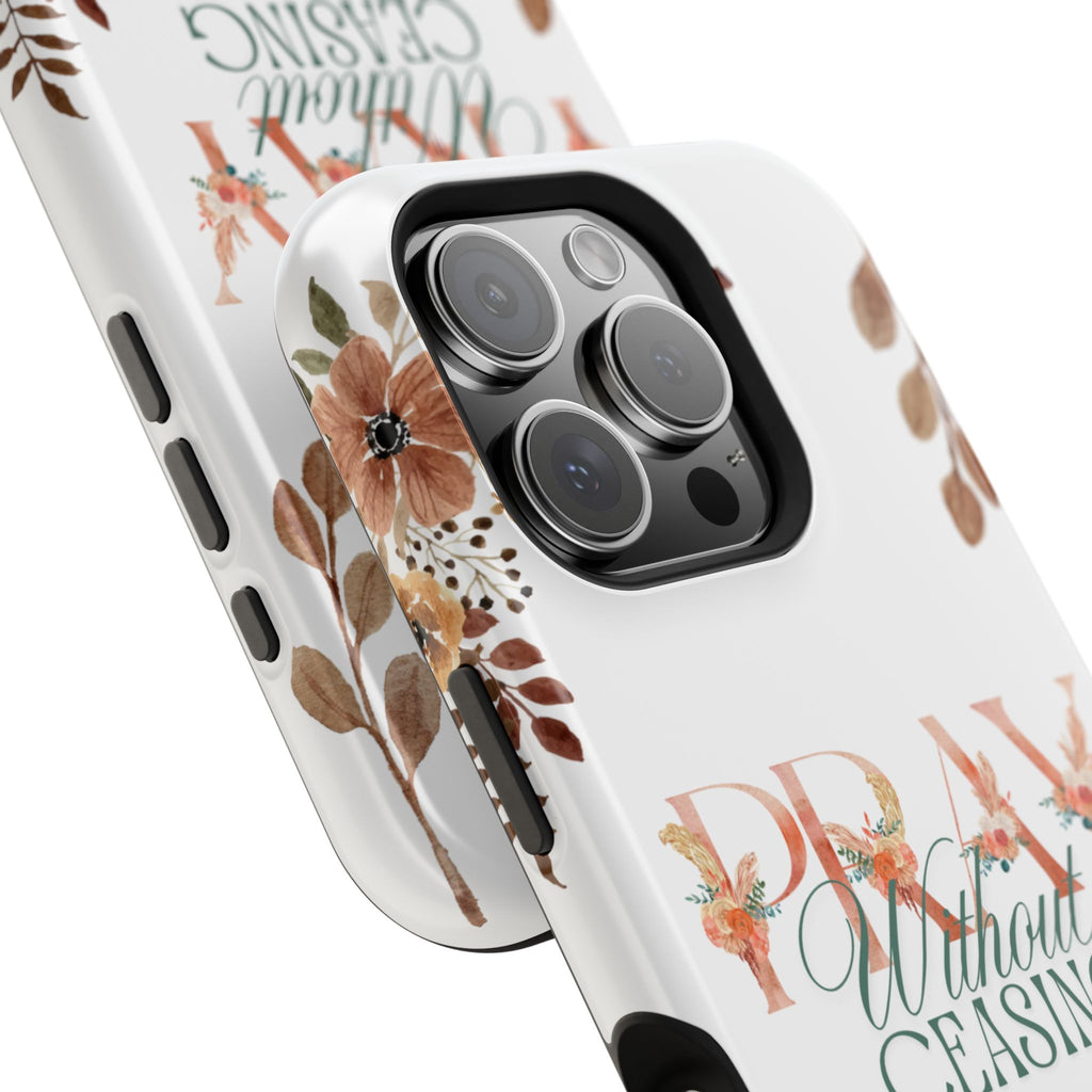 Pray Without Ceasing phone case
