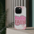 Have Faith Pink Butterfly Phone Case