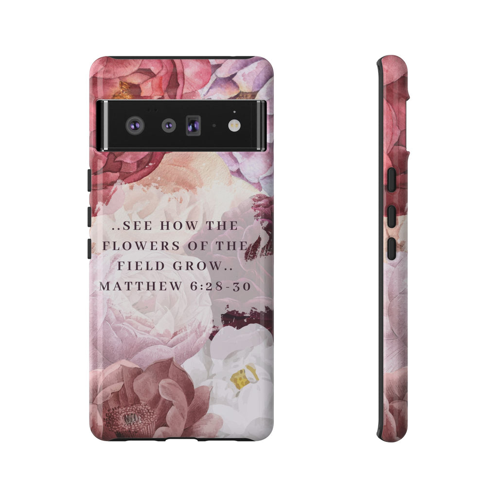 Matthew 6:28 Floral Samsung/Android Phone Case
