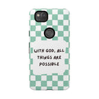 "With God, All Things Are Possible" Non MagSafe Phone Case