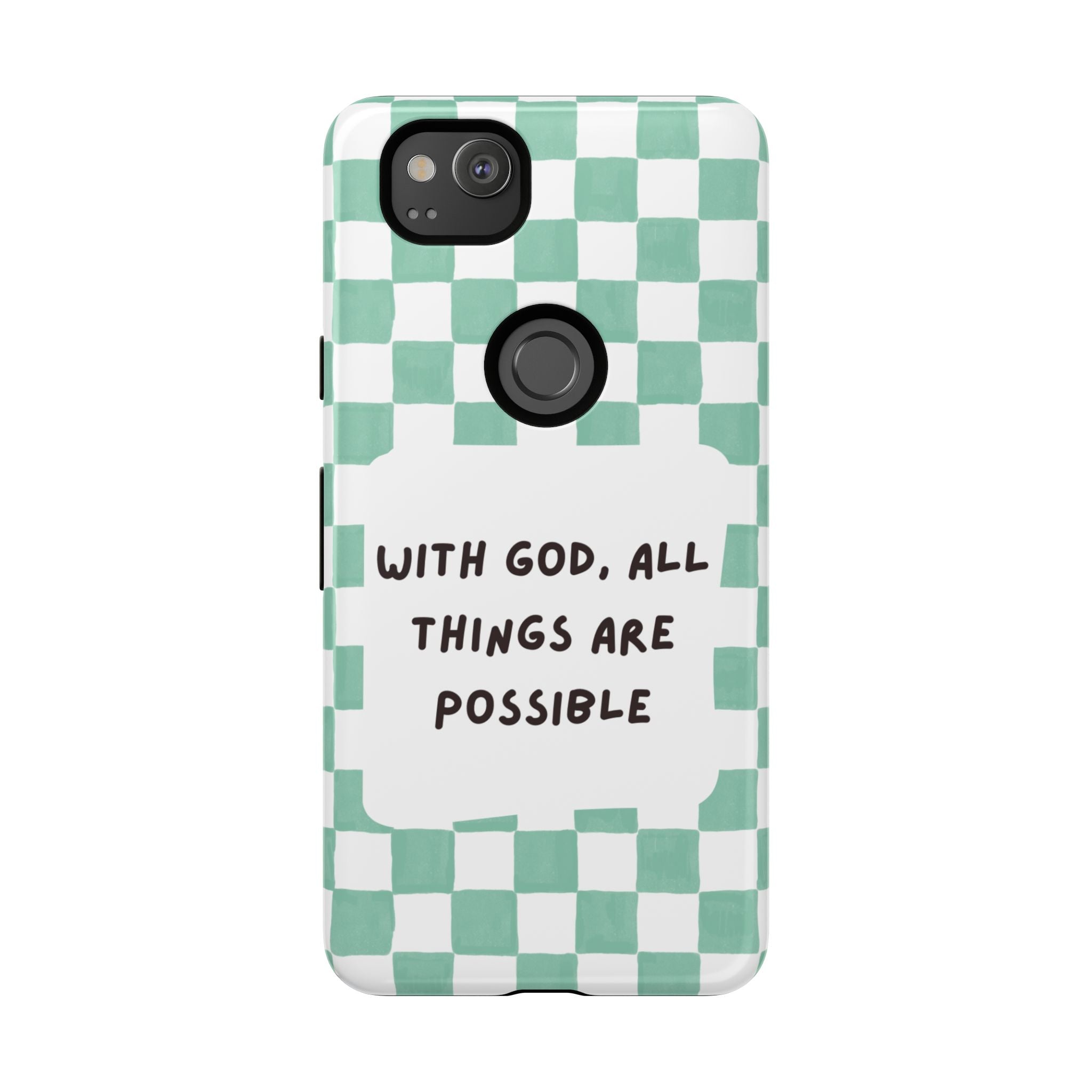 "With God, All Things Are Possible" Non MagSafe Phone Case