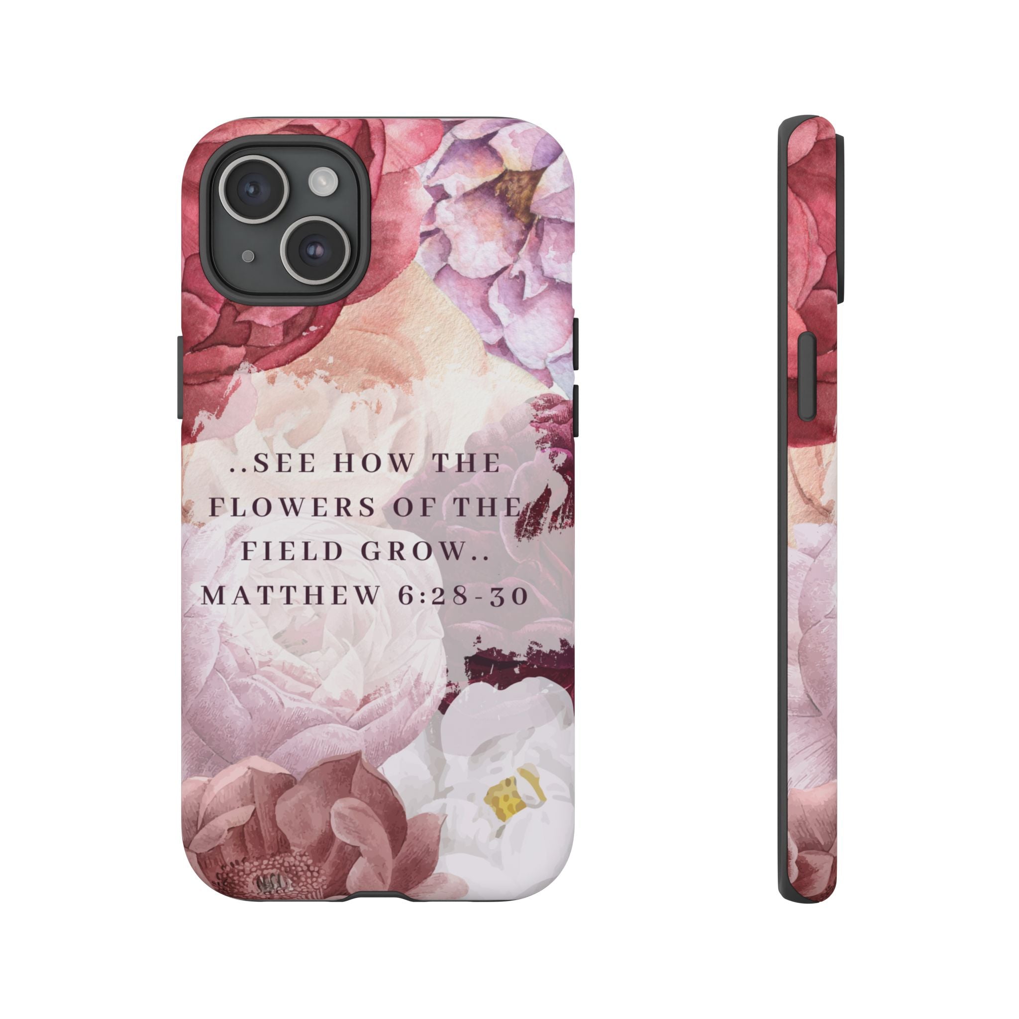 Matthew 6:28 Floral Samsung/Android Phone Case