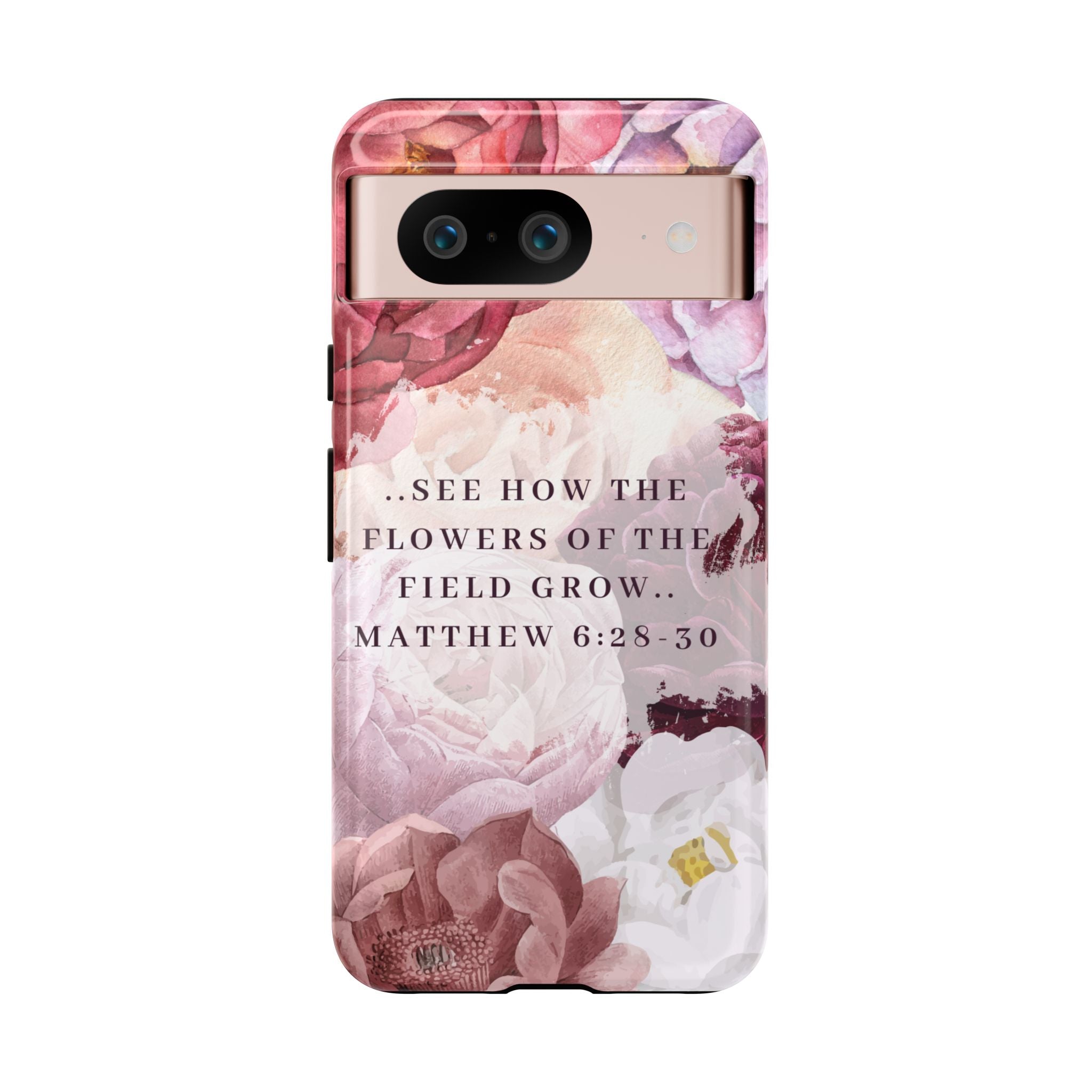 Matthew 6:28 Floral Samsung/Android Phone Case