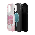 Have Faith Pink Butterfly Phone Case