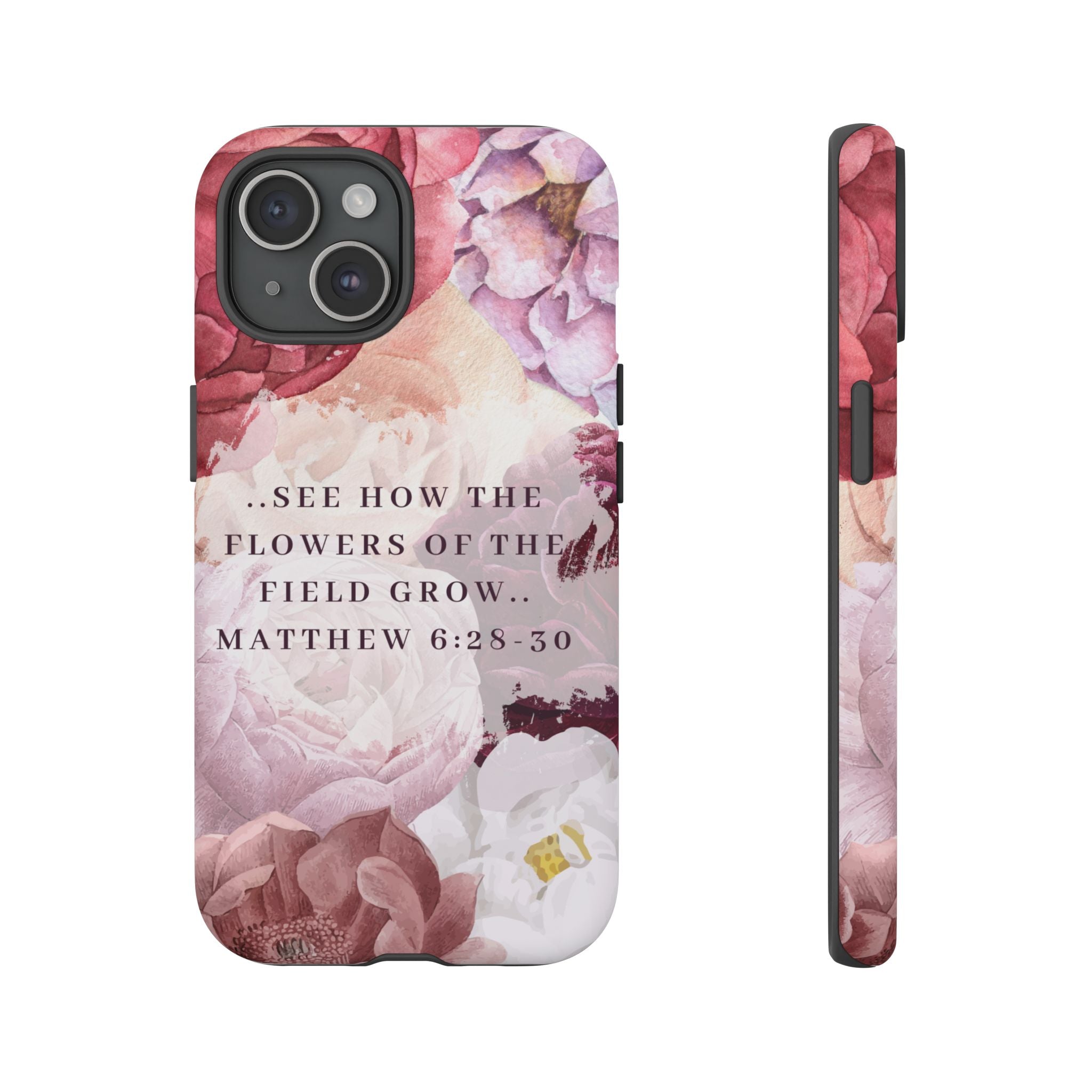 Matthew 6:28 Floral Samsung/Android Phone Case