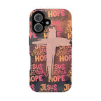 Jesus Restores Hope Phone Case