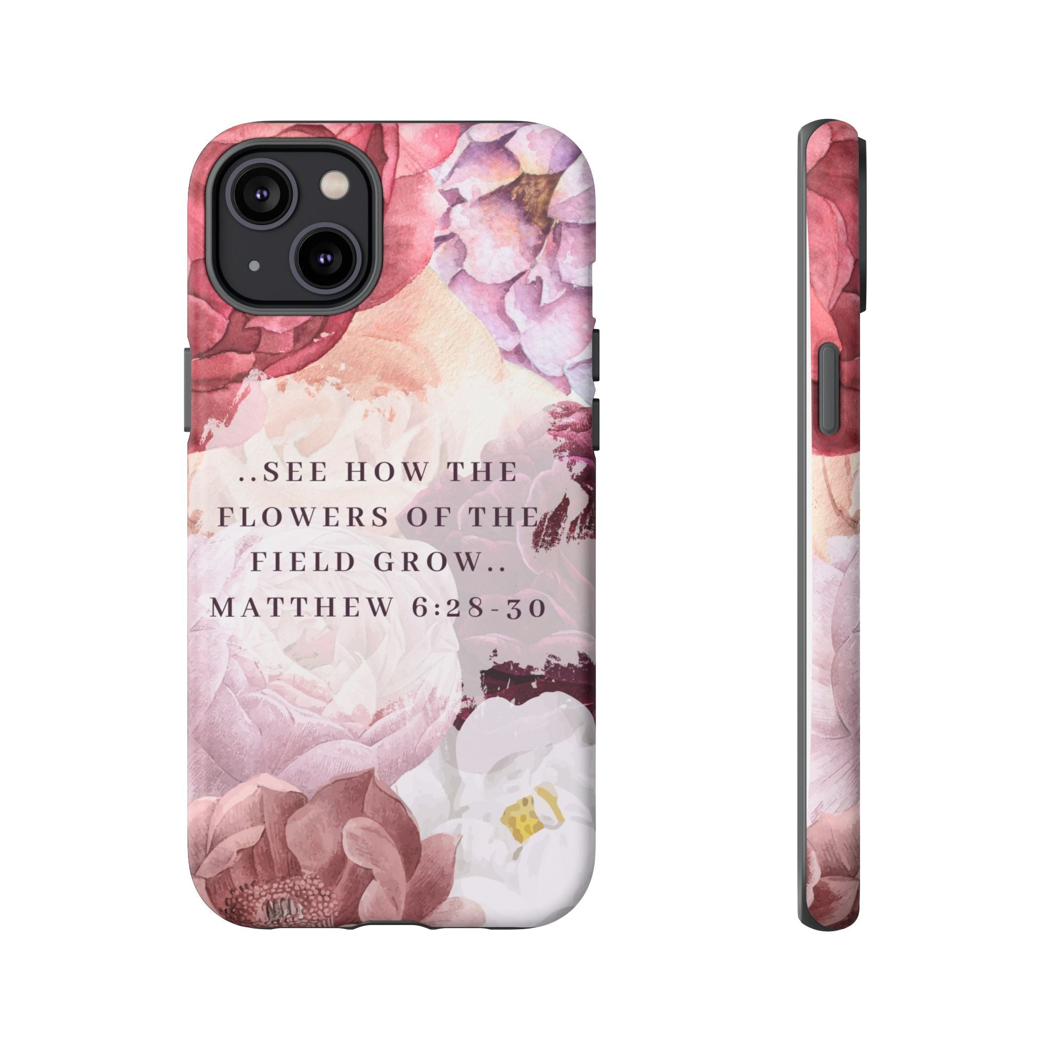 Matthew 6:28 Floral Samsung/Android Phone Case