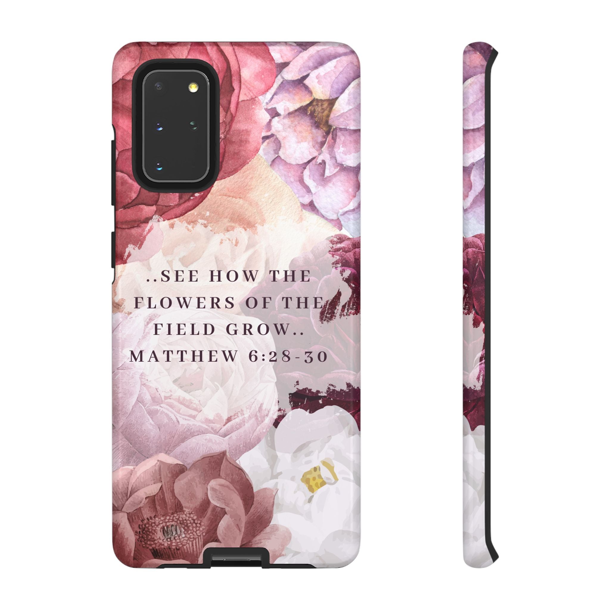 Matthew 6:28 Floral Samsung/Android Phone Case
