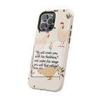 Psalm 91:4 Chicken Phone Case