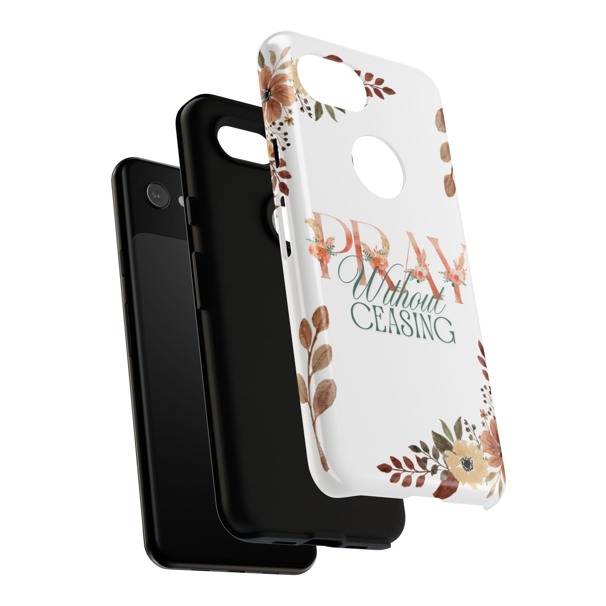 Pray Without Ceasing phone case